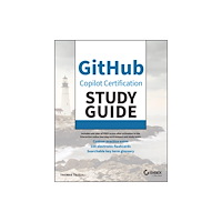 John Wiley & Sons Inc GitHub Copilot Certification Study Guide (häftad, eng)