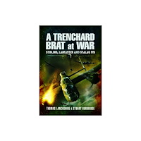 Pen & Sword Books Ltd A Trenchard Brat at War (häftad, eng)