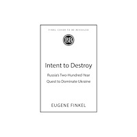 John Murray Press Intent to Destroy (häftad, eng)