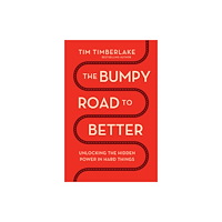 Thomas nelson publishers The Bumpy Road to Better (häftad, eng)