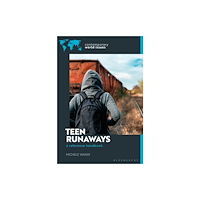 Bloomsbury Publishing PLC Teen Runaways in America (inbunden, eng)