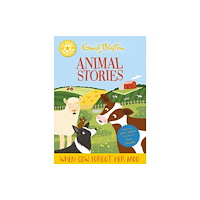 Hachette Children's Group Reading Champion: Enid Blyton animal stories: When Cow Forgot Her Moo (inbunden, eng)