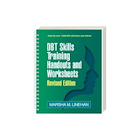 Guilford Publications DBT Skills Training Handouts and Worksheets, Revised Edition, (Spiral-Bound Paperback) (häftad, eng)