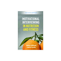 Guilford Publications Motivational Interviewing in Nutrition and Fitness, Second Edition (häftad, eng)