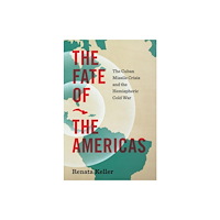 The University of North Carolina Press The Fate of the Americas (häftad, eng)