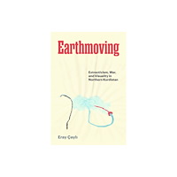 University of Texas Press Earthmoving (inbunden, eng)