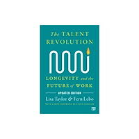 University of Toronto Press The Talent Revolution (häftad, eng)