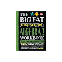 Workman Publishing The Big Fat High School Algebra 2 Workbook (häftad, eng)