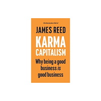 Ebury Publishing Karma Capitalism (inbunden, eng)