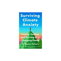 Quercus Publishing Surviving Climate Anxiety (häftad, eng)