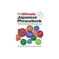 Kodansha America, Inc The Ultimate Japanese Phrasebook (häftad, eng)