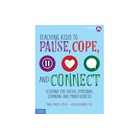 Teacher Created Materials, Inc Teaching Kids to Pause, Cope, and Connect (häftad, eng)