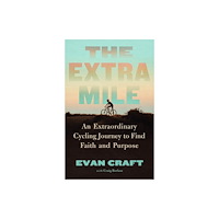 Forefront Books The Extra Mile (inbunden, eng)