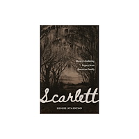 Potomac Books Inc Scarlett (inbunden, eng)