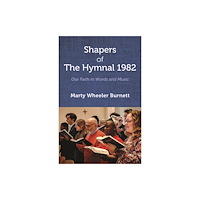 Church Publishing Inc Shapers of The Hymnal 1982 (häftad, eng)
