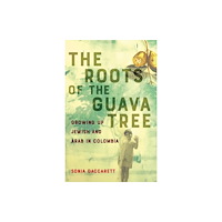 She Writes Press The Roots of the Guava Tree (häftad, eng)