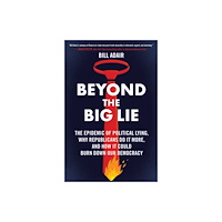 Atria Books Beyond the Big Lie (häftad, eng)