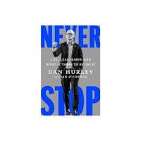 Avid Reader Press / Simon & Schuster Never Stop (inbunden, eng)