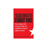 Harvard Educational Publishing Group Transformative Student Voice (häftad, eng)