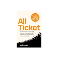 Rethink Press All Ticket (häftad, eng)