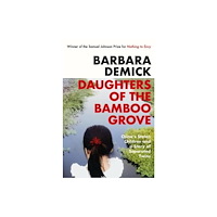 Granta Books Daughters of the Bamboo Grove (häftad, eng)