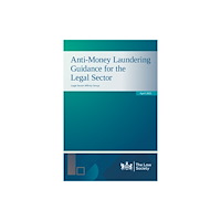 The Law Society Anti-Money Laundering Guidance for the Legal Sector April 2025 (häftad, eng)
