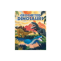 GMC Publications Crocheted Dinosaurs (häftad, eng)