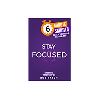 Practical Inspiration Publishing Stay Focused (häftad, eng)