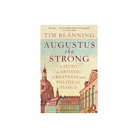 Penguin books ltd Augustus The Strong (häftad, eng)