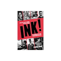 The History Press Ltd INK! (inbunden, eng)