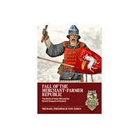 Helion & Company Fall of the Merchant-Farmer Republic (häftad, eng)