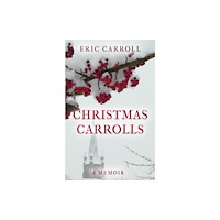 The Book Guild Ltd Christmas Carrolls (häftad, eng)