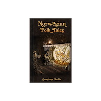 The History Press Ltd Norwegian Folk Tales (inbunden, eng)