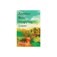 Icon Books Another Bone-Swapping Event (inbunden, eng)