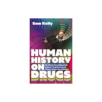 Icon Books Human History on Drugs (häftad, eng)