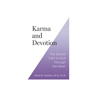 Hay House UK Ltd Karma and Devotion (häftad, eng)