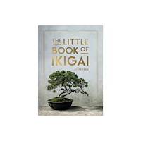 Summersdale Publishers The Little Book of Ikigai (inbunden, eng)