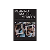 Phaidon Press Ltd Meaning Matter Memory (häftad, eng)