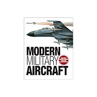 Amber Books Ltd Modern Military Aircraft (inbunden, eng)