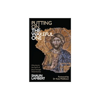 Instant apostle Putting on the Wakeful One (häftad, eng)