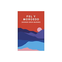 Cyhoeddiadau Barddas Fel y Moroedd (häftad, wel)