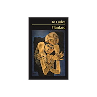 Burning Eye Books Flanked (häftad, eng)