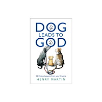 Darton, Longman & Todd Ltd Dog Leads to God (inbunden, eng)
