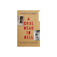 Extraordinary Books A Cool Head in Hell (inbunden, eng)