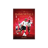 Rockpool Publishing Immortals of English Football (inbunden, eng)