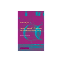 Zone Books Seeing Foucault's Pendulum (inbunden, eng)