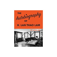 New York Review Books The Autobiography of H. Lan Thao Lam (häftad, eng)