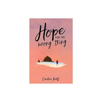 Catalyst Books Hope for the Wrong Thing (häftad, eng)