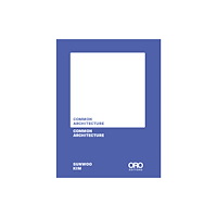 Oro Editions Common Architecture (häftad, eng)