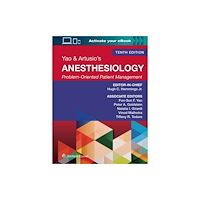 Wolters Kluwer Health Yao & Artusio's Anesthesiology (inbunden, eng)